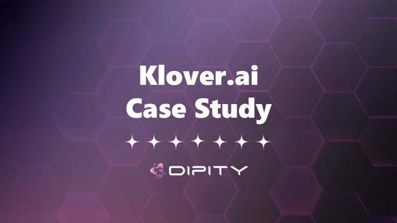 Kloverai case study  500 blogs in 6 months driving 87K monthly visitors and 10M impressions with Dipitys Authority Content Engine™
